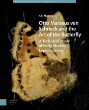 Otto Marseus Van Schrieck And The Art Of The Butterfly
