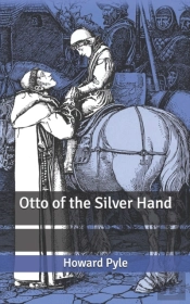 Otto Of The Silver Hand