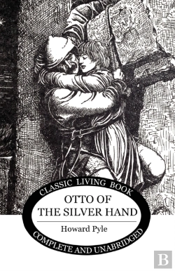 Bertrand.pt - Otto Of The Silver Hand
