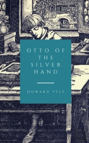 Otto Of The Silver Hand