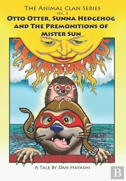 Bertrand.pt - Otto Otter, Sunna Hedgehog And The Premonitions Of Mister Sun
