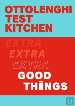 Bertrand.pt - Ottolenghi Test Kitchen: Extra Good Things