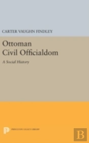 Ottoman Civil Officialdom