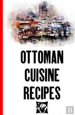 Bertrand.pt - Ottoman Cuisine Recipes