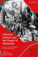 Ottoman Culture And The Project Of Modernity