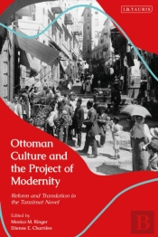 Ottoman Culture And The Project Of Modernity