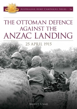 Bertrand.pt - Ottoman Defence Against The Anzac Landing - 25 April 1915
