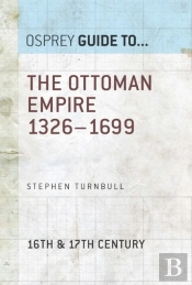 Ottoman Empire 1326 1699