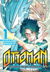 Ottoman: Henshin Hero Husband Volume 1