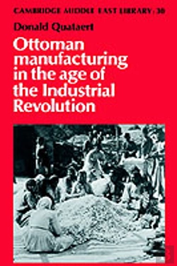 Bertrand.pt - Ottoman Manufacturing In The Age Of The Industrial Revolution
