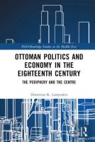 Ottoman Politics And Economy