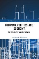 Ottoman Politics And Economy