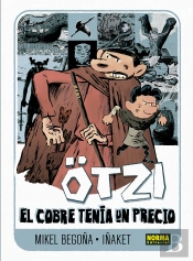 Ötzi 3. El Cobre Tenía Un Precio