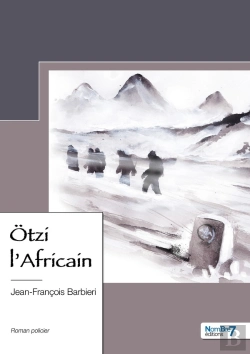 Bertrand.pt - Ötzi L'Africain