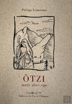 Bertrand.pt - Ötzi, Notre Alter Ego