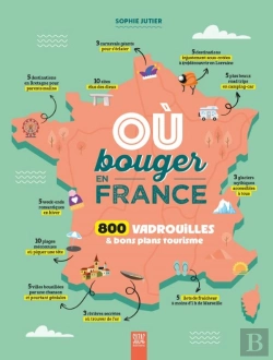 Bertrand.pt - Où Bouger En France ? 800 Vadrouilles & Bons Plans Tourisme