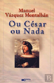 Ou César ou Nada