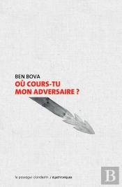 Ou Cours-Tu Mon Adversaire ?