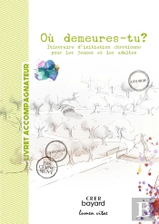Où Demeures - Tu ? Livret Accompagnateur