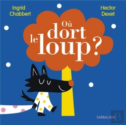 Bertrand.pt - Où Dort Le Loup?
