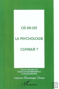 Bertrand.pt - Où En Est La Psychologie Clinique?