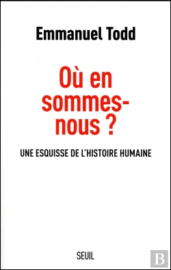 Bertrand.pt - Où En Sommes-Nous ? Une Esquisse De L'Histoire Humaine