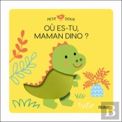 Où Es-Tu, Maman Dino ?