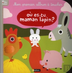 Bertrand.pt - Ou Es Tu Maman Lapin? Mon Premier Album A Toucher