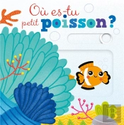 Où Es Tu Petit Poisson ?