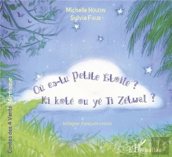 Bertrand.pt - Où Es Tu Petite Étoile ? Ki Koté Ou Yé Ti Zétwal ?