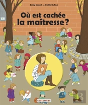 Ou Est Cachee La Maitresse?