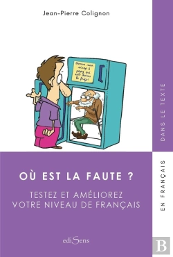 Bertrand.pt - Ou Est La Faute? Testez Et Améliorez Votre Niveau De Francais