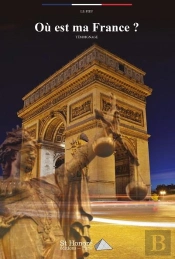 Où Est Ma France ?