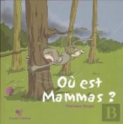 Ou Est Mamma ?