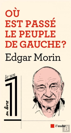 Bertrand.pt - Ou Est Passé Le Peuple De Gauche ?