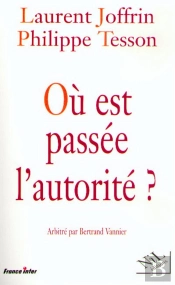 Où Est Passée L'Autorité ?