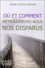 Ou Et Comment Retrouverons Nous Nos Disparus