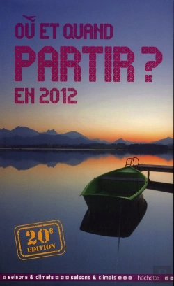 Bertrand.pt - Ou Et Quand Partir En 2012 ?