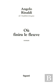 Ou Finira Le Fleuve