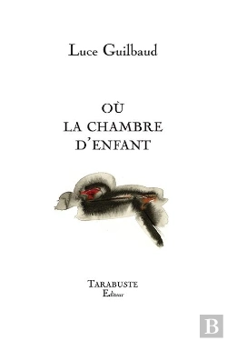 Bertrand.pt - Ou La Chambre D'Enfant - Luce Guilbaud