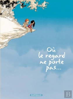 Bertrand.pt - Où Le Regard Ne Porte Pas... Tome 1
