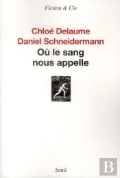 Où Le Sang Nous Appelle