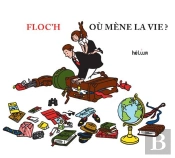 Où Mène La Vie ?