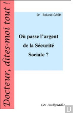 Bertrand.pt - Ou Passe L'Argent De La Securite Sociale