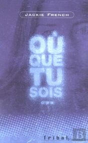 Ou Que Tu Sois...