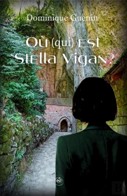 Bertrand.pt - Où (Qui) Est Stella Vigan?