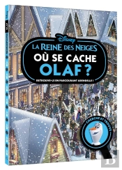 Où Se Cache... : La Reine Des Neiges : Olaf ?
