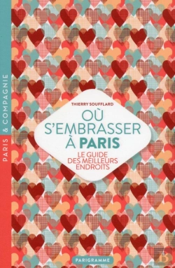 Bertrand.pt - Où S'Embrasser À Paris