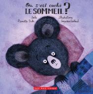 Ou S'Est Cache Le Sommeil?