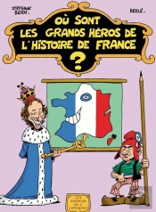 Où Sont Les Grands Héros De L'Histoire De France ?